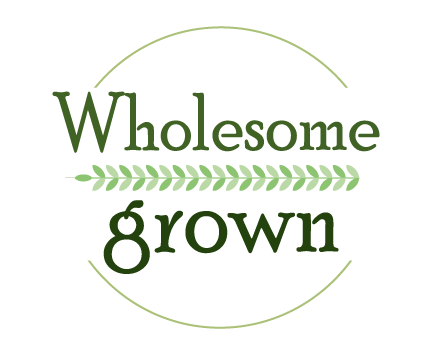 Wholesome Grown